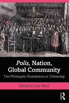 Polis, Nation, Global Community