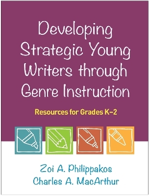 Developing Strategic Young Writers through Genre Instruction