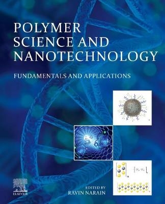 Polymer Science and Nanotechnology - 