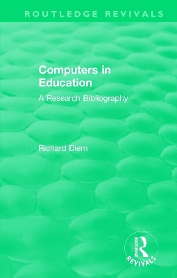 Computers in Education (1988) - Richard Diem