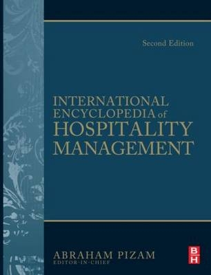 International Encyclopedia of Hospitality Management - 