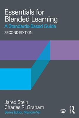 Essentials for Blended Learning, 2nd Edition - Jared Stein, Charles R. Graham