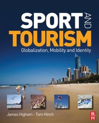Sport and Tourism -  James Higham,  Tom Hinch