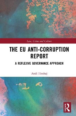 The EU Anti-Corruption Report - Andi Hoxhaj