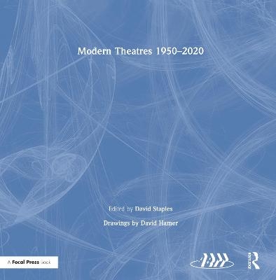 Modern Theatres 1950&ndash;2020 - 