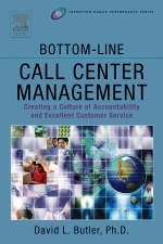 Bottom-Line Call Center Management -  David L. Butler