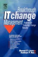 Breakthrough IT Change Management