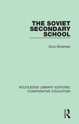 The Soviet Secondary School
