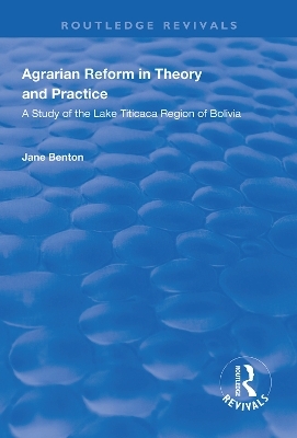 Agrarian Reform in Theory and Practice - Jane Benton