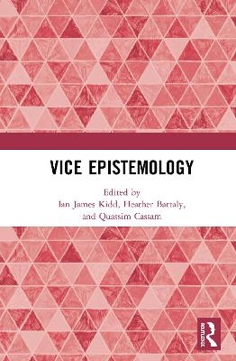 Vice Epistemology - 