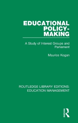 Educational Policy-making - Maurice Kogan