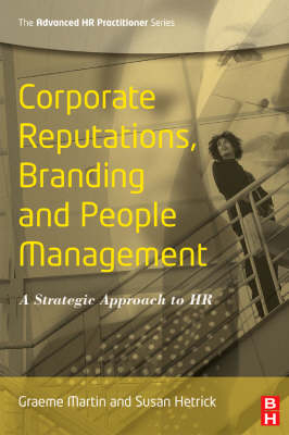 Corporate Reputations, Branding and People Management -  Susan Hetrick