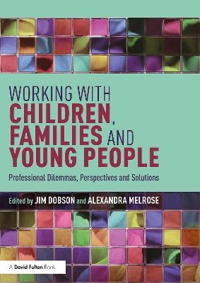 Working with Children, Families and Young People - 