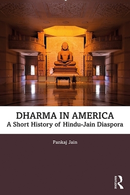 Dharma in America - Pankaj Jain