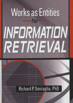 Works as Entities for Information Retrieval