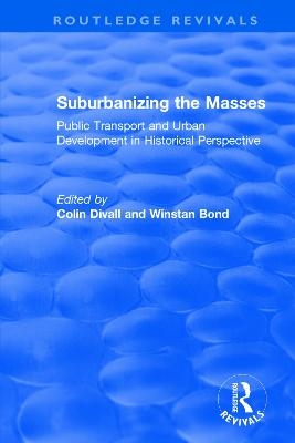 Suburbanizing the Masses - Colin Divall, Winstan Bond