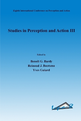 Studies in Perception and Action III