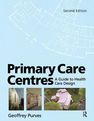 Primary Care Centres - Geoffrey Purves