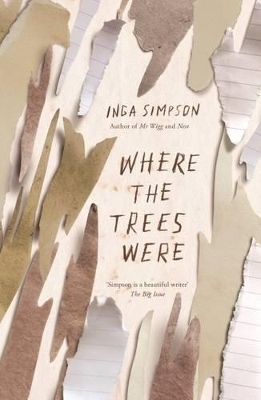Where The Trees Were - Inga Simpson