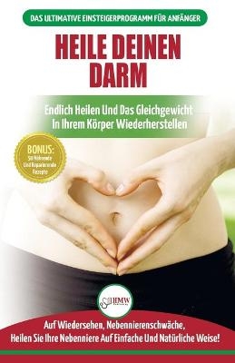 Heile deinen Darm - Jennifer Louissa