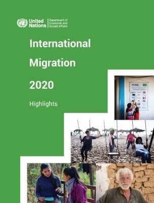 International Migration 2020 -  United Nations Department for Economic and Social Affairs