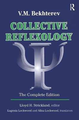 Collective Reflexology - V. M. Bekhterev