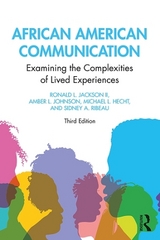 African American Communication - Jackson II, Ronald L.; Johnson, Amber L.; Hecht, Michael L.; Ribeau, Sidney A.