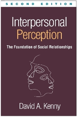 Interpersonal Perception, Second Edition