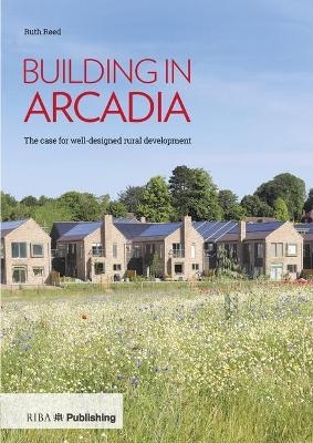 Building in Arcadia - Ruth Reed