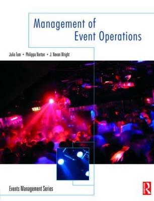 Management of Event Operations -  Philippa Norton,  Julia Tum