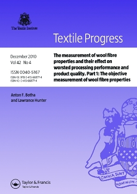 The Measurement of Wool Fibre Properties and their Effect on Worsted Processing Performance and Product Quality - 