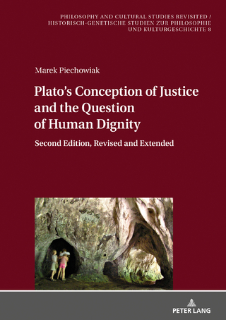 Plato’s Conception of Justice and the Question of Human Dignity