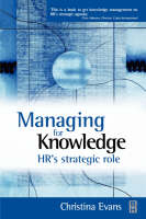 Managing for Knowledge -  Christina Evans