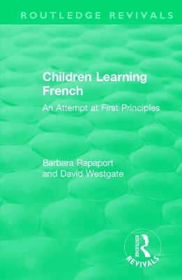 Children Learning French - Barbara Rapaport, David Westgate