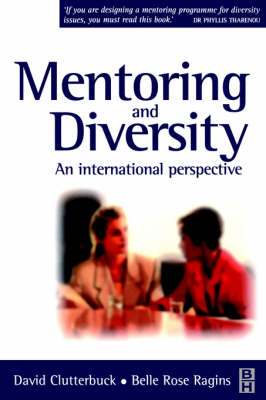 Mentoring and Diversity -  David Clutterbuck,  Lisa Matthewman,  Belle Rose Ragins