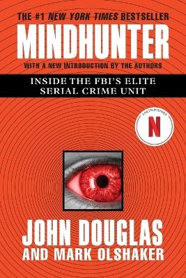 Mindhunter - John E Douglas, Mark Olshaker