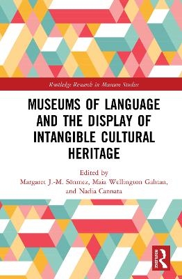 Museums of Language and the Display of Intangible Cultural Heritage