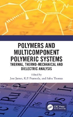 Polymers and Multicomponent Polymeric Systems