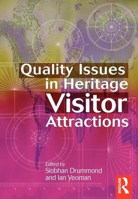 Quality Issues in Heritage Visitor Attractions