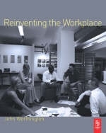 Reinventing the Workplace