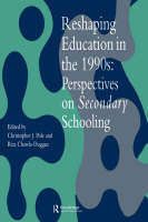 Reshaping Education In The 1990s - 