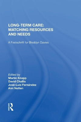 Long-Term Care: Matching Resources and Needs - David Challis