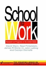 School To Work -  Carolyn Dornsife,  Neal Finkelstein,  John Latting,  David Stern,  James Stone