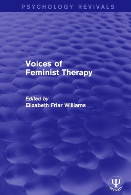 Voices of Feminist Therapy - 