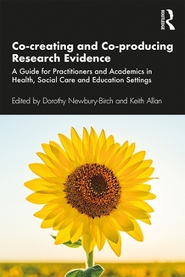 Co-creating and Co-producing Research Evidence - 