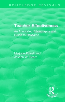 Teacher Effectiveness - Marjorie Powell, Joseph W. Beard