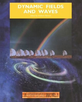 Dynamic Fields and Waves - 