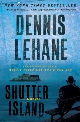 Shutter Island - Dennis Lehane