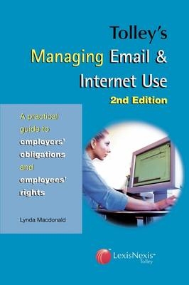 Tolley's Managing Email & Internet Use -  Lynda Macdonald
