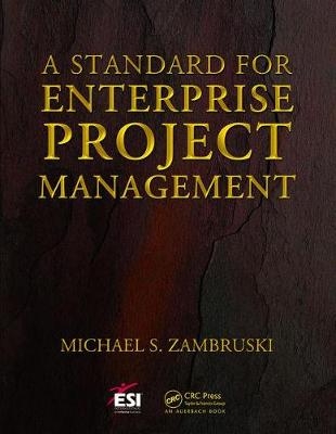 A Standard for Enterprise Project Management